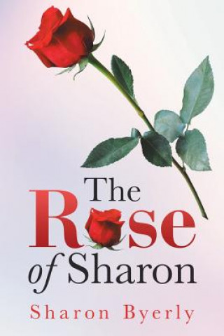 Książka Rose of Sharon SHARON BYERLY