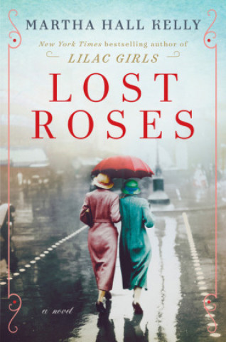 Kniha Lost Roses Martha Hall Kelly
