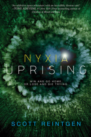 Livre Nyxia Uprising Scott Reintgen