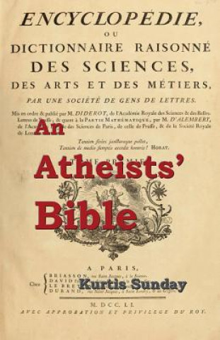 Kniha Atheists' Bible KURTIS SUNDAY