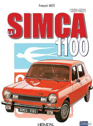 Kniha Simca 1100 Metz Francois