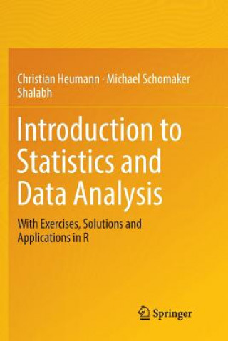 Книга Introduction to Statistics and Data Analysis CHRISTIAN HEUMANN