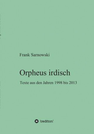 Carte Orpheus irdisch Frank Sarnowski