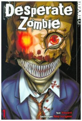 Buch Desperate Zombie 01 Renji Kuriyama