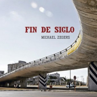 Buch Fin de Siglo Michael Zegers