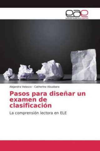 Livre Pasos para disenar un examen de clasificacion Alejandra Velasco