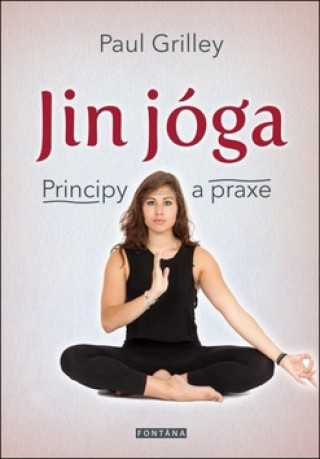 Книга Jin jóga Paul Grilley