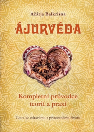 Kniha Ajurvéda Ačárja Balkrišna
