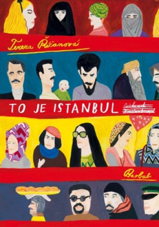 Book To je Istanbul Tereza Říčanová