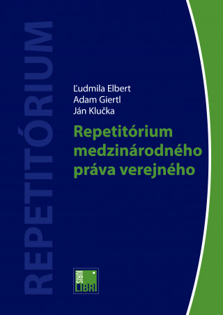 Carte Repetitórium  medzinárodného práva verejného Ľudmila Elbert