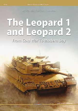 Книга Leopard 1 and Leopard 2 from Cold War to Modern Day M.P. Robinson