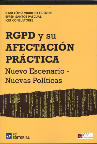 Boek RGPD Y SU AFECTACIÓN PRÁCTICA ICIAR LOPEZ-VIDRIERO