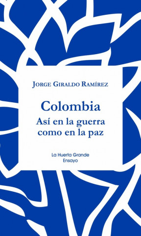 Könyv COLOMBIA JORGE GIRALDO RAMIREZ