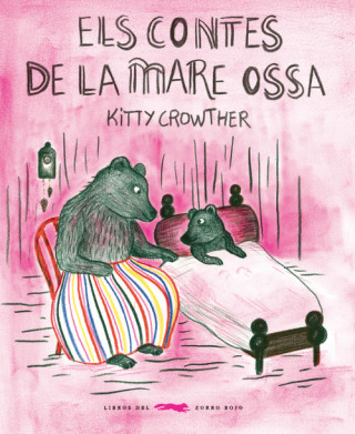 Könyv ELS CONTES DE LA MARE OSSA KITTY CROWTHER CROWTHER