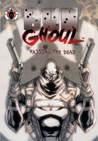 Libro Gun Ghoul WILL CALIGAN