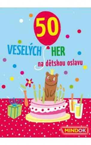 Tiskovina 50 veselých her na dětskou oslavu Linda Hermann