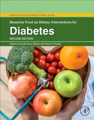 Kniha Bioactive Food as Dietary Interventions for Diabetes Ronald Watson