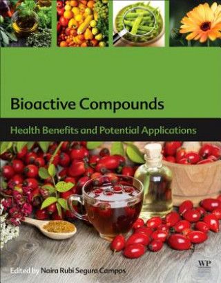 Knjiga Bioactive Compounds Maira Rubi Segura Campos