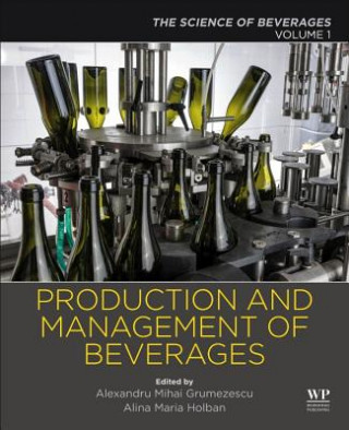 Kniha Production and Management of Beverages Alexandru Grumezescu