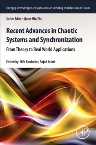 Könyv Recent Advances in Chaotic Systems and Synchronization Olfa Boubaker