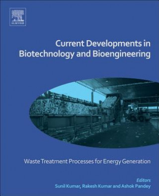 Könyv Current Developments in Biotechnology and Bioengineering Ashok Pandey