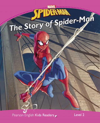 Könyv Pearson English Kids Readers Level 2: Marvel Spider-Man - The Story of Spider-Man Coleen Degnan-Veness