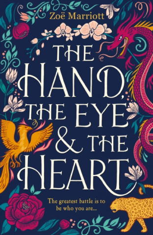 Könyv Hand, the Eye and the Heart Zoe Marriott