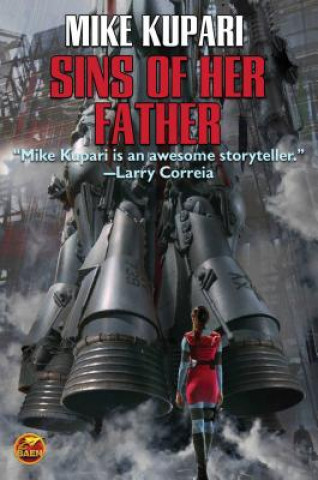 Könyv Sins of Her Father Mike Kupari