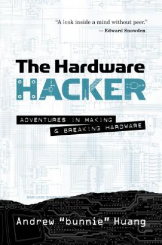 Książka Hardware Hacker Andrew Bunnie Huang