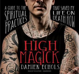 Audio High Magick Damien Echols