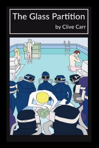 Knjiga The Glass Partition Clive Carr