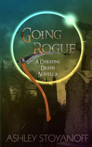 Knjiga Going Rogue Ashley Stoyanoff