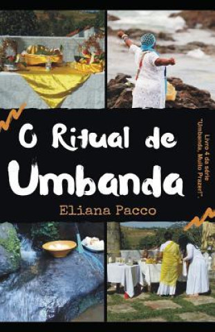 Könyv O Ritual de Umbanda: Para Leigos Eliana Pacco