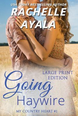 Buch Going Haywire Rachelle Ayala