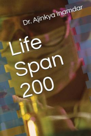 Knjiga Life Span 200 Dr Ajinkya Inamdar
