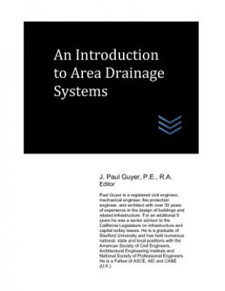 Carte An Introduction to Area Drainage Systems J Paul Guyer