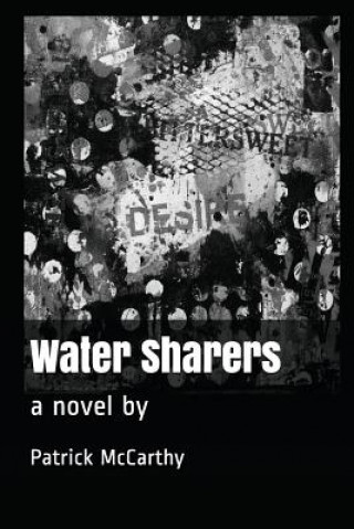 Knjiga Water Sharers Patrick McCarthy