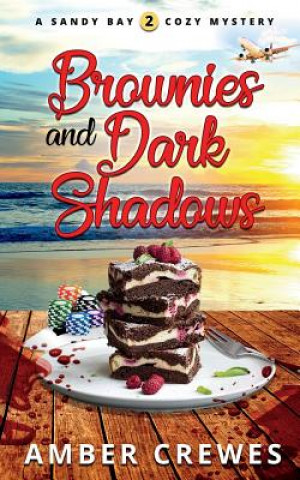 Knjiga Brownies and Dark Shadows Amber Crewes