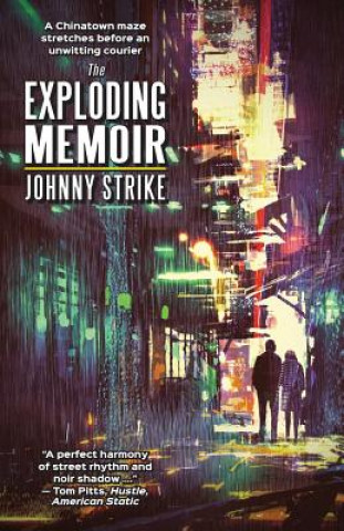 Kniha The Exploding Memoir Johnny Strike