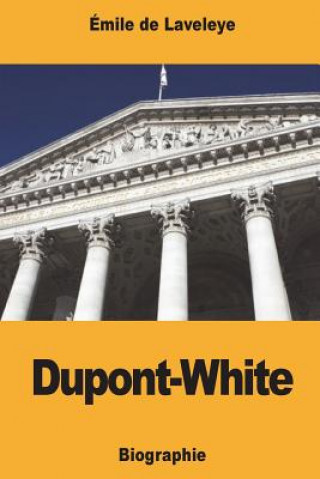 Carte Dupont-White Emile De Laveleye