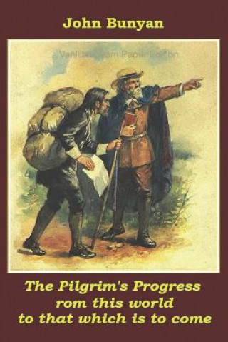 Kniha The Pilgrim's Progress John Bunyan