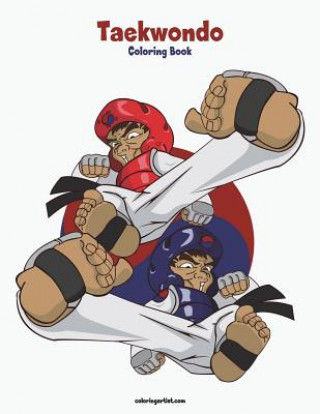 Книга Taekwondo Coloring Book 1 Nick Snels
