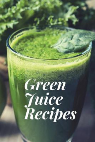 Carte Green Juice Recipes: Juicing Recipes, Juicing Recipes For Weight loss, Juice Cleanse Recipes, Healthy Juice Recipes, Green Juice Cleanse, C Health Journals