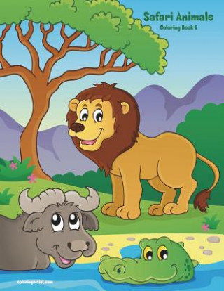 Carte Safari Animals Coloring Book 2 Nick Snels