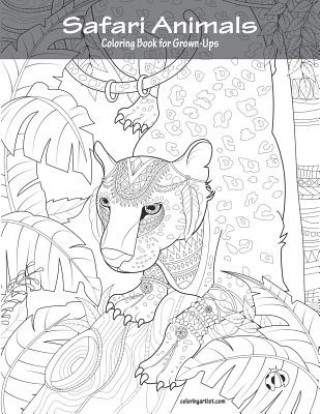 Книга Safari Animals Coloring Book for Grown-Ups 1 Nick Snels