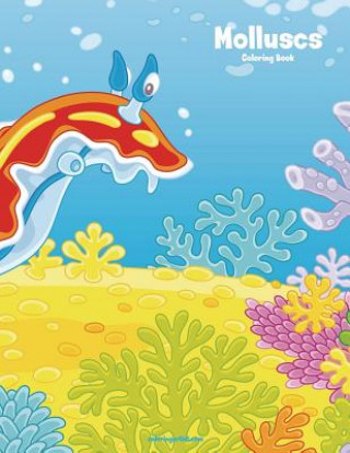 Книга Molluscs Coloring Book 1 Nick Snels