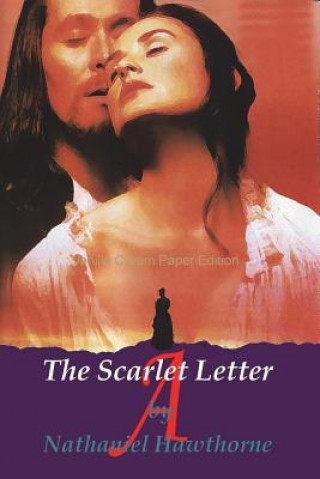 Kniha The Scarlet Letter Nathaniel Hawthorne