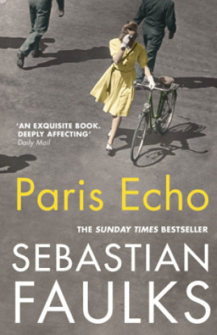 Knjiga Paris Echo Sebastian Faulks