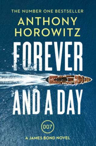 Kniha Forever and a Day Anthony Horowitz