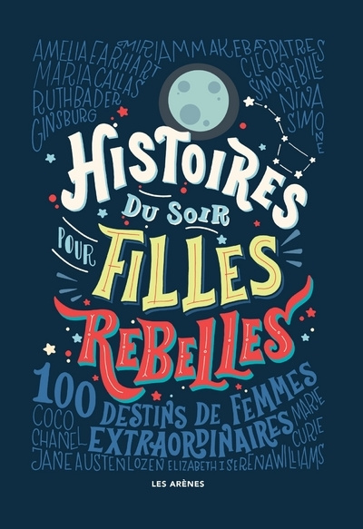 Kniha Histoires du soir pour filles rebelles Francesca Cavallo